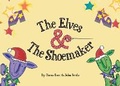 Cover: The Elves and The Shoemaker - Wild Boor Ideas
