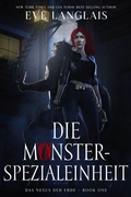 Cover: Die Monster-Spezialeinheit (Das Nexus der Erde, #1) - Eve Langlais
