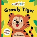 Cover: Mini Pops: Growly Tiger - Bonnier Books Ltd