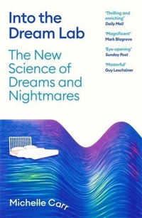 Enlarge image Cover: Into the Dream Lab - Profile Books Ltd