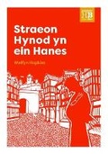 Cover: Llyfrau Hanes Byw: Straeon Hynod yn ein Hanes - Gwasg Carreg Gwalch
