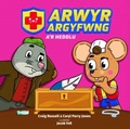 Cover: Arwyr Argyfwng a'r Heddlu - Gwasg Carreg Gwalch