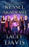 Cover: Kessel-Akademie (Die Zauberspiegel-Reihe, #1) - Virtual Bookseller, LLC