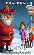 Cover: HELP! Santa is in Trouble - Bunny Farm Press