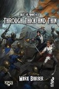 Cover: Through Thick and Thin - Winged Hussar Publishing, LLC