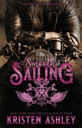 Cover: Smooth Sailing (Wild West MC Series, #3) - Kristen Ashley