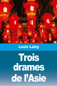 Abbildung von: Trois drames de l'Asie - Prodinnova
