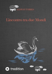 Abbildung von: L'incontro tra due Mondi - tredition
