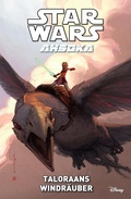 Cover: Star Wars: Ahsoka - Band 4: Taloraans Windr&auml;uber - PANINI