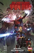 Cover: DER UNBESIEGBARE IRON MAN 3 - IM BUND MIT MAGNETO - Marvel bei Panini Comics