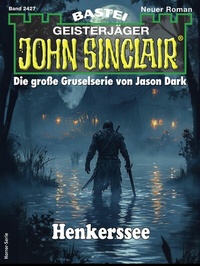 Abbildung von: John Sinclair 2427 - Bastei Lübbe