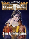 Cover: Skull-Ranch 150 - Bastei L&uuml;bbe