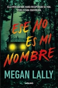Cover: Ese no es mi nombre / That's Not My Name - Editorial Molino