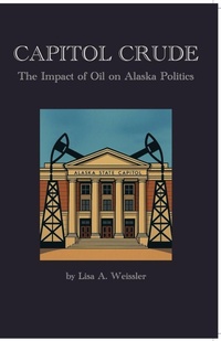 Bild: Capitol Crude - Lisa Weissler