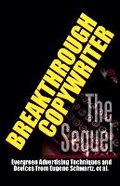 Cover: Breakthrough Copywriter, The Sequel - Midwest Journal Press