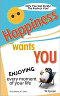 Cover: Happiness Wants You - W. Green