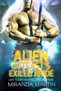 Cover: Alien Outcast's Exiled Bride (Draconian Warriors, #10) - Looking Glass Publications Inc