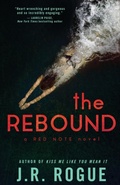 Cover: The Rebound - Rogue Books