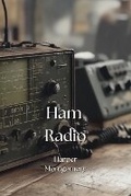Cover: Ham Radio - Harper Montgomery