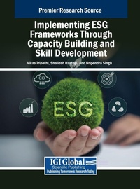 Enlarge image Cover: Implementing ESG Frameworks Through Capacity Building and Skill Development - IGI Global