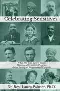 Cover: Celebrating Sensitives - Sunbury Press, Inc.