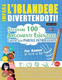 Abbildung von: Impara l'Islandese Divertendoti! - Per Bambini - LINGUAS CLASSICS