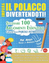 Abbildung von: Impara Il Polacco Divertendoti! - Per Adulti - LINGUAS CLASSICS