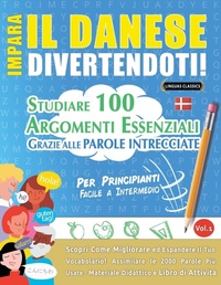 Abbildung von: Impara Il Danese Divertendoti! - Per Principianti - LINGUAS CLASSICS