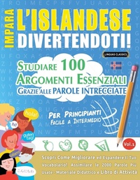 Abbildung von: Impara l'Islandese Divertendoti! - Per Principianti - LINGUAS CLASSICS