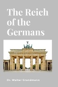 Cover: The Reich of the Germans - Lulu.com