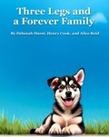 Cover: Three Legs and a Forever Family - Lulu.com