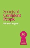 Cover: Secrets of Confident People - John Murray Business