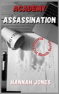 Enlarge image Cover: Academy Assassination - Hannah Jones