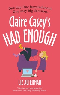 Abbildung von: Claire Casey's Had Enough - Severn House