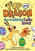 Cover: How to Catch Graphic Novels: How to Catch the Easter Bunny - Sourcebooks Wonderland