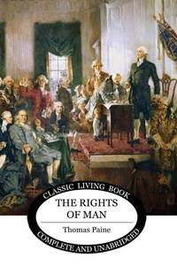 Abbildung von: The Rights of Man - Living Book Press