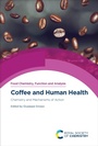 Cover: Coffee and Human Health - Royal Society of Chemistry