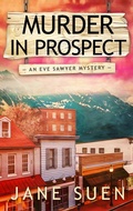 Cover: Murder in Prospect - Jane Suen