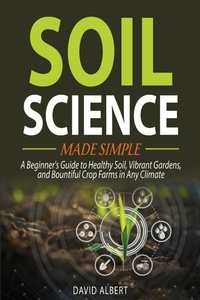 Enlarge image Cover: Soil Science Made Simple - Personal Development Publishing