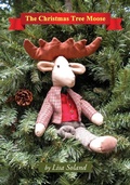 Cover: The Christmas Tree Moose - Climbing Angel Publishing