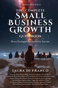 Cover: The Complete Small Business Growth Guidebook - Brave Healer Productions