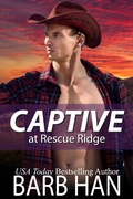 Cover: Captive at Rescue Ridge - TorJake Publishing