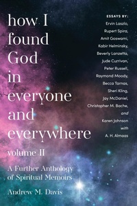 Abbildung von: How I Found God in Everyone and Everywhere - Monkfish Book Publishing