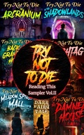 Cover: Try Not to Die: Reading this Sampler Vol. II - Vincere Press