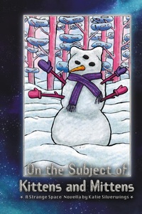 Enlarge image Cover: On the Subject of Kittens and Mittens - Peptalk Productions, LLC