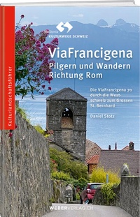 Abbildung von: ViaFrancigena - Weber Verlag AG