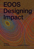 Cover: EOOS: Designing Impact - Lars M&uuml;ller Publishers