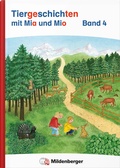 Cover: Tiergeschichten mit Mia und Mio Neubearbeitung - Band 4 - Mildenberger Verlag GmbH