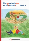 Cover: Tiergeschichten mit Mia und Mio Neubearbeitung - Band 7 - Mildenberger Verlag GmbH