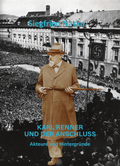 Cover: Karl Renner und der Anschluss - Verlagshaus Schlosser